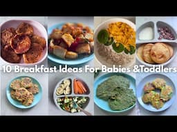 10 Breakfast Ideas For 1 -3  Year Babies / Toddlers |  Quick & Easy Breakfast Ideas | White Pot
