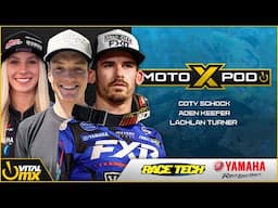 MotoXpod Ep359 | Ft. Coty Schock, Lachlan Turner, and Aden Keefer