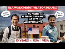 🇺🇸 USA Work Permit Visa For Indians | 6 Years Work Visa | 85,000 Jobs In USA 🇺🇸