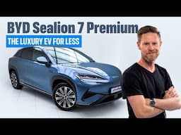 The Luxury EV for Less: BYD Sealion 7 Premium