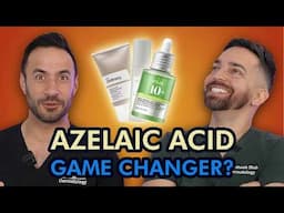 AZELAIC ACID - IS IT WORTH THE HYPE? | Dermatologists Explain