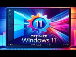 ✅ Optimize Windows 11 - Make Sure Windows is Running at its Best! ✅