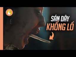 Vì Muốn Có "Chồng" Mà Cô Gái Ăn Cả Trứng Sán Dây Khổng Lồ |Quạc Review Phim|