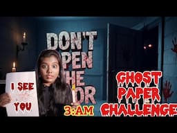 I did GHOST PAPER Challenge at 3:00AM| *Gone Horribly Wrong* | Ghost Challenge