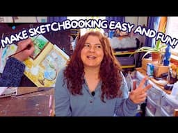 12 Ways to Start, Fill, and ENJOY Your Sketchbook!