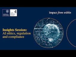 Insights Session: AI Ethics, Regulation and Compliance