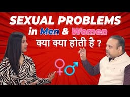 Sexual Problems in Men Female Sexual Health| Premature Ejaculation, Erectile Dysfunction @NBTLife23