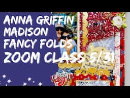 Anna Griffin Madison Collection Anniversary Paper Tricks Fancy Folds Crafty Chat Scrapbook Layouts