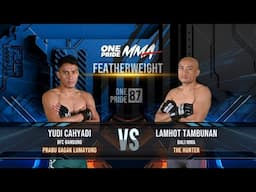 KO SADIS‼️YUDI CAHYADI VS LAMHOT TAMBUNAN | FULL FIGHT ONE PRIDE MMA 87