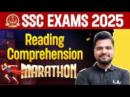Reading Comprehension Marathon Class | SSC Exams 2025 | SSC CGL, CHSL, MTS English by Piyush Sir