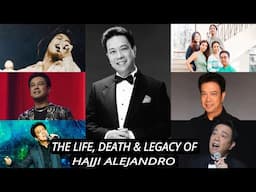 THE LIFE, DEATH & LEGACY OF OPM LEGEND HAJJI ALEJANDRO