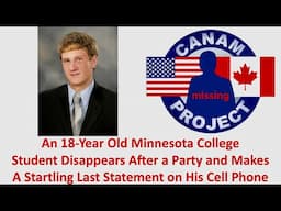 Missing 411 David Paulides Presents-MN College Student Disappears & Makes Startling Phone Statement
