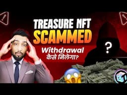 🚨Treasure NFT Scam Exposed | Withdrawals Blocked | Is Pi Coin Dead?
