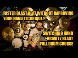 NEW FULL DRUM COURSE - Unlock speed & creativity with Switching Hand & Gravity Blast technique !!!!!