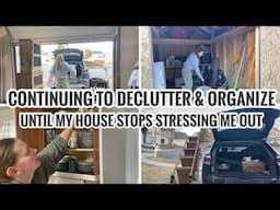 REAL LIFE MESSES | Continuing to Declutter & Getting Organized