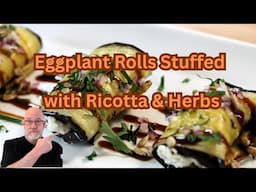 Eggplant Stuffed with Ricotta and Herbs | It's Only Food w/ Chef John Politte
