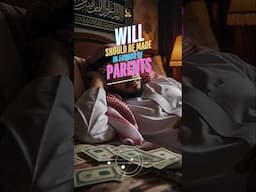 This 'will' should be made in favour of Parents: Qur'an Says! ✨ #shorts #islam #allah