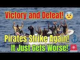 Day 13: Victory and Defeat – Pirates Strike Again and Things Just Keep Getting Worse! 🚨⚓