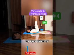 Increase Testosterone Naturally & Fix Varicocele with Yoga🔥