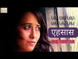 Award Winning Hindi Short Film | Ehsaas- Love Triangle Movie | Romantic Love Story | Six Sigma Films