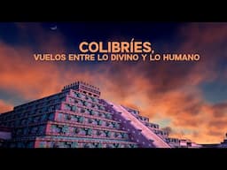 Arqueología Mexicana_Colibríes, vuelos entre lo divino y lo humano