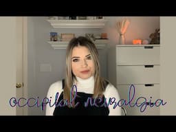 Occipital Neuralgia (Occipital Migraines)