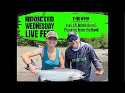 LIVE Salmon Fishing - Plunking from the Bank