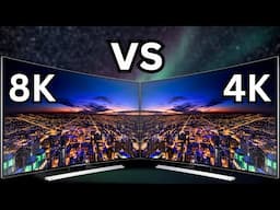 8K vs 4K  | Can You Really Tell the Difference?