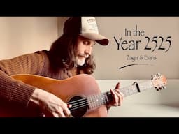 In the Year 2525 - Zager & Evans (Acoustic Cover)