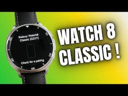 Samsung Galaxy Watch 8 Classic is Here !
