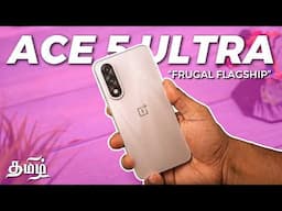OnePlus Ace 5 Ultra | Big Battery, Solid Specs (Tamil | தமிழ்)