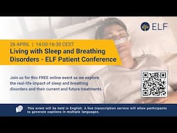 ELF Living with Sleep and Breathing Disorders Patient Conference 2025