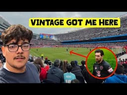 I SOLD VINTAGE TO GO WATCH MESSI PLAY!!