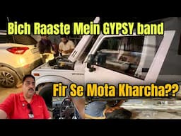 Gypsy Chalte Chalte Road pe Band | Ab Fir Mota kharcha? kya karu Iska? #maruti #gypsy #automotiv17