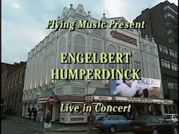 Engelbert Humperdinck - Live At The Birmingham Hippodrome -  May 22, 1990 ( Full Concert )
