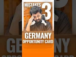3 Common Application Mistakes in Germany Opportunity Card