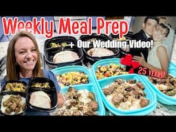 Healthy Food for the Week & 👀Peek at Our Wedding 25 Years Ago❣️