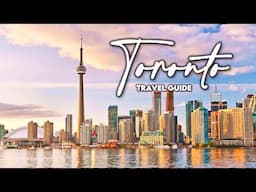 One day in Toronto Canada | The Ultimate Travel Guide