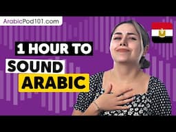 1 Hour to Sound Arabic