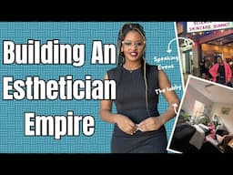 How Becoming an Esthetician Changed My Life | My Journey to Instructor & Speaker 🤎