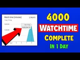 How to Get 4000 Hours Watchtime Free - Watch Time Kaise Badhaye