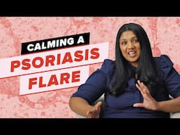 What Every Psoriasis Patient NEEDS to Know About Flares and STRESS!