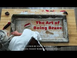 The Art of Being Brave (2025) Trailer