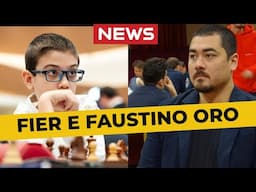 FIER e FAUSTINO ORO no mesmo SUPER TORNEIO de XADREZ