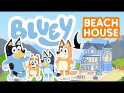 BLUEY BINGO BANDIT CHILLI Heller Family BEACH HOUSE Summer not FREE TOCA BOCA Home Ideas