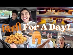 Delhi For A Day! || VLOG
