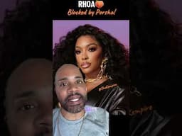 BLOCKED by Porsha Williams AGAIN?! #rhoa