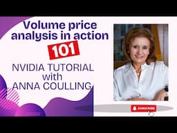 A volume price tutorial on the one minute chart for Nvidia with Anna Coulling the founder of VPA