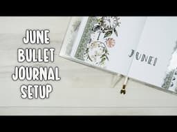 June 2025 Bullet Journal Setup | June Plan with Me