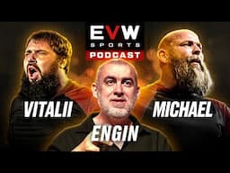 Vitaly Laletin & Michael Todd EvW podcast
